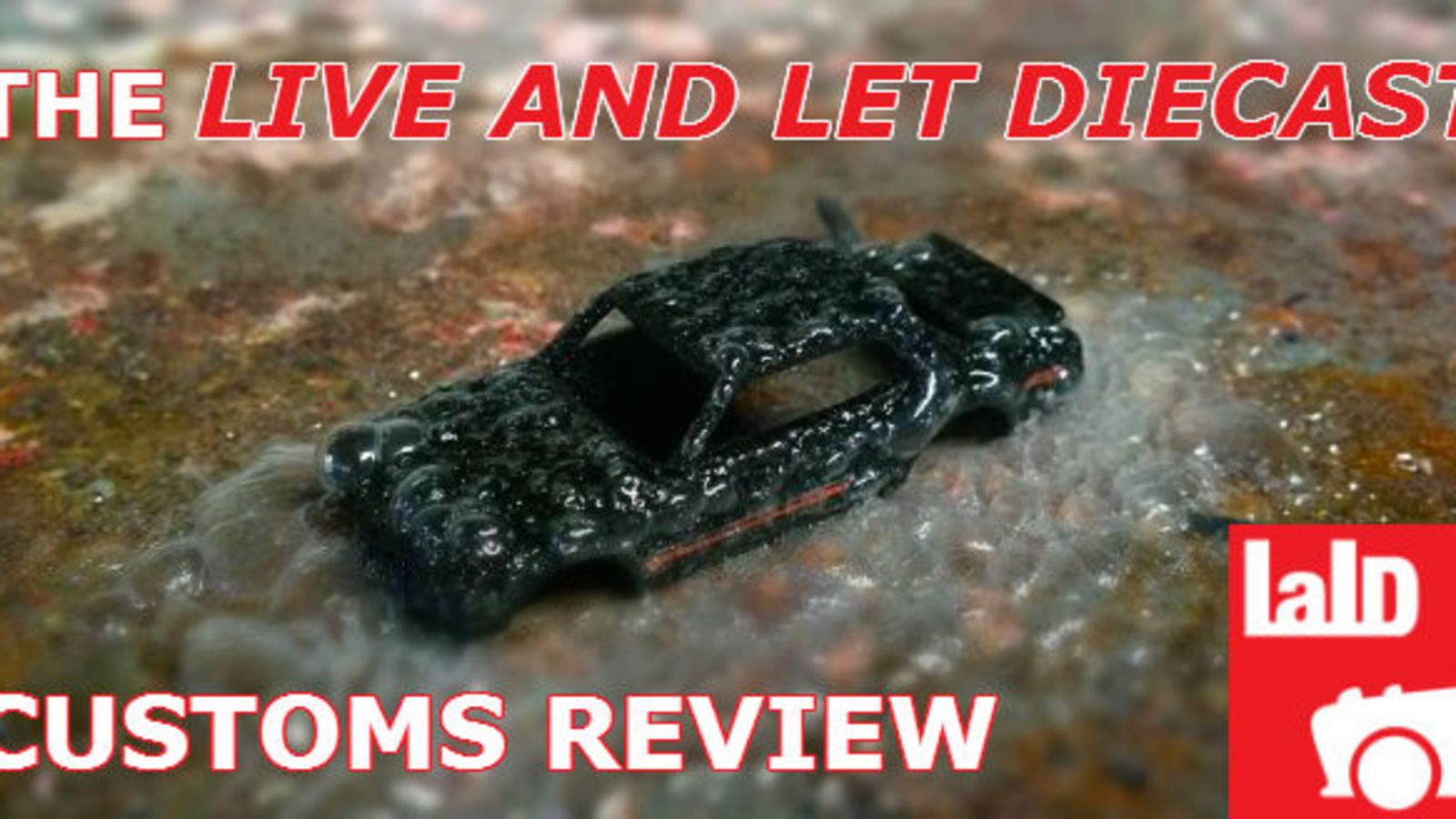 Illustration for article titled The Live and Let Die-Cast Customs Review - 9/30 - 10/7/2014