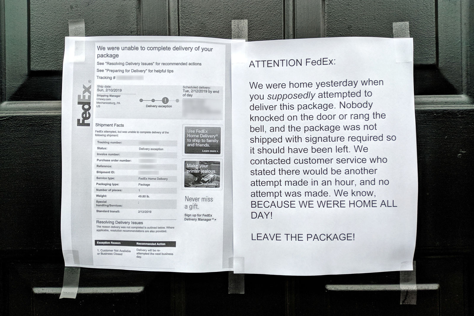 Illustration for article titled My goddamn FedEx driver keeps not delivering packages and claiming Im not home, when I WORK FROM HOME, so Im escalating things passive-aggressively (UPDATED)